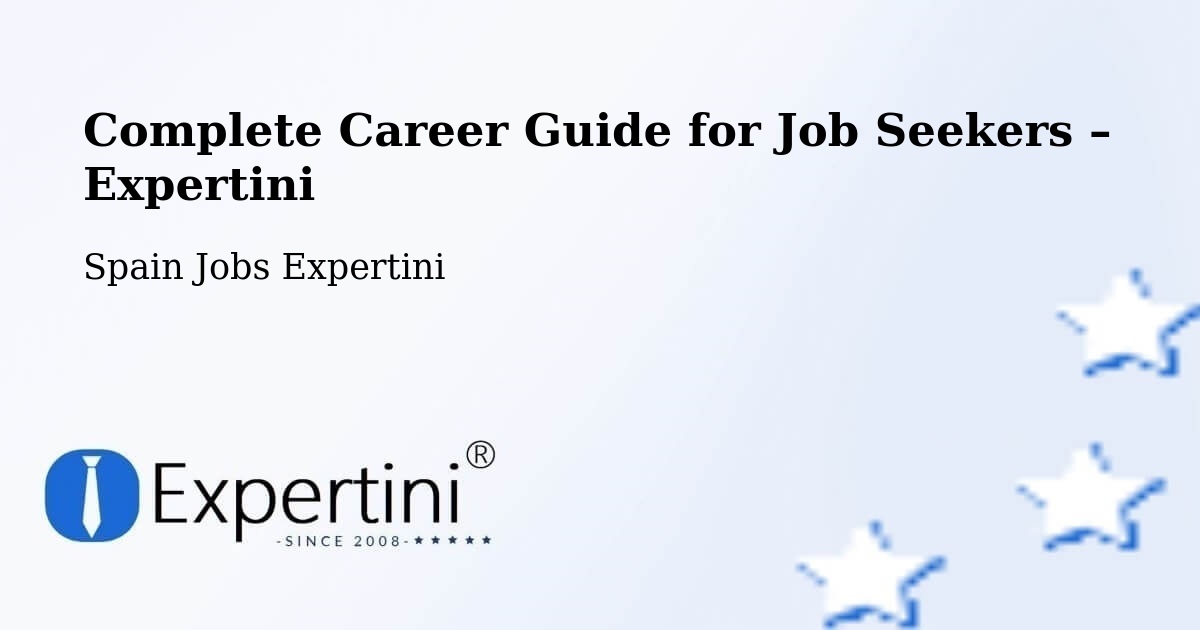 Career Guide for Job Seekers – Agüimes - Agüimes, Spain Jobs Expertini