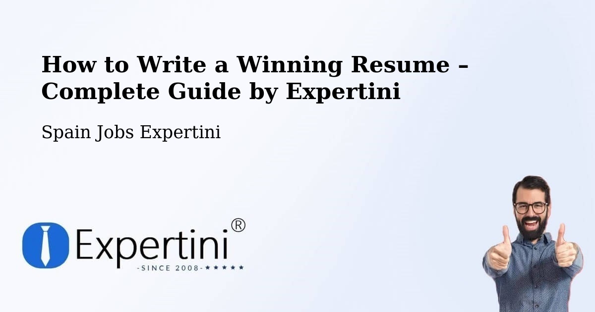 Resume Writing Guide for Job Seekers – Agüimes - Agüimes, Spain Jobs Expertini